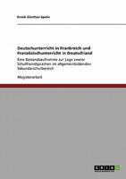 Deutschunterricht in Frankreich Und Französischunterricht in Deutschland