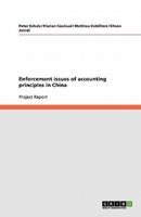 Enforcement Issues of Accounting Principles in China