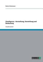 Zinnfiguren - Herstellung, Darstellung Und Bedeutung