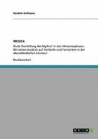 Die Figur Medea in den "Metamorphosen" von Ovid und ihre Tradition in der abendländischen Literatur