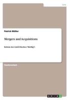 Mergers and Acquisitions:Reform des GmbH-Rechts ("MoMig")