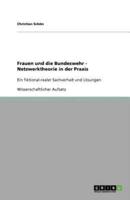 Frauen Und Die Bundeswehr - Netzwerktheorie in Der Praxis