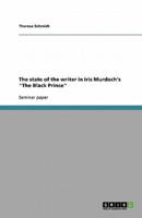 The State of the Writer in Iris Murdoch's The Black Prince