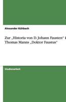 Zur "Historia Von D. Johann Fausten in Thomas Manns "Doktor Faustus