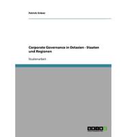 Corporate Governance in Ostasien - Staaten und Regionen