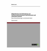 Möglichkeiten der Bekämpfung von Genitalverstümmelung im internationalen und nationalen Kontext:Neue Herausforderungen an die Soziale Arbeit