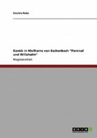 Komik in Wolframs von Eschenbach "Parzival und Willehalm"