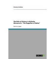 The Role of History in Nicholas Monsarrat's The Kappillan of Malta