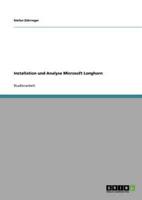 Installation und Analyse Microsoft Longhorn
