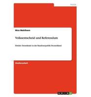 Volksentscheid und Referendum:Direkte Demokratie in der Bundesrepublik Deutschland