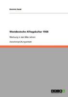 Westdeutsche Alltagskultur 1968
