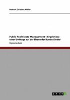 Public Real Estate Management - Ergebnisse einer Umfrage auf der Ebene der Bundesländer