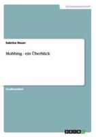 Mobbing - ein Überblick