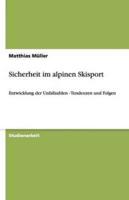 Sicherheit Im Alpinen Skisport