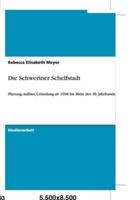 Die Schweriner Schelfstadt:Planung, Aufbau, Gründung ab 1698 bis Mitte des 18. Jahrhunderts