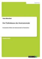 Der Tiefenkasus Des Instrumentals