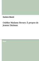 Oublier Madame Bovary