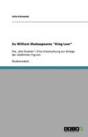 Zu William Shakespeares King Lear