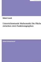 Unterrichtsstunde Mathematik