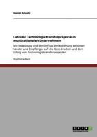 Laterale Technologietransferprojekte in Multinationalen Unternehmen
