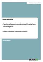 Cassirers Transformation des Kantischen Raumbegriffs:Löst sich Ernst Cassirer vom Raumbegriff Kants?