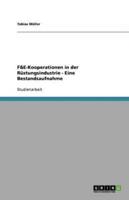 F&E-Kooperationen in Der Rüstungsindustrie - Eine Bestandsaufnahme