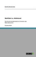 Wohlfahrt Vs. Wohlstand