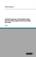 Political Economy of the Global Media Business