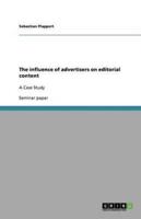 The Influence of Advertisers on Editorial Content