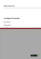 Grundlagen der Tontechnik:Ein Handbuch