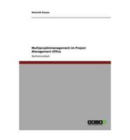 Multiprojektmanagement im Project Management Office