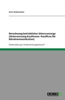 Berechnung Betrieblicher Altersvorsorge (Unterweisung Kaufmann / Kauffrau Für Bürokommunikation)