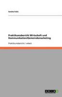 Praktikumsbericht Wirtschaft Und Kommunikation/Gemeindemarketing