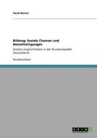 Bildung: Soziale Chancen und Benachteiligungen:Soziale Ungleichheiten in der Bundesrepublik Deutschland