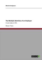 The Multiple Identities of an Employer