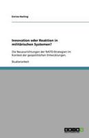 Innovation Oder Reaktion in Militärischen Systemen?