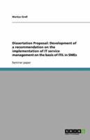Dissertation Proposal: Development of a recommendation on the implementation of IT service management on the basis of ITIL in SMEs