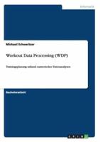 Workout Data Processing (WDP)