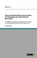 Johann Gottfried Herder Und Seine Ideen Zur Philosophie Der Geschichte Der Menschheit