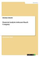 Financial Analysis Anheuser-Busch Company