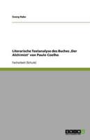 Textanalyse Von Coelhos Der Alchimist. Inhalt, Form Und Interpretation