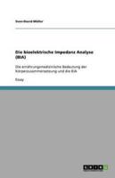 Die Bioelektrische Impedanz Analyse (BIA)