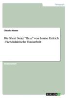 Die Short Story "Fleur" Von Louise Erdrich - Fachdidaktische Hausarbeit