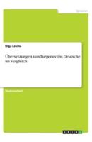 Übersetzungen von Turgenev ins Deutsche im Vergleich