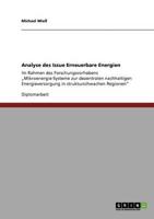 Analyse des Issue Erneuerbare Energien:Im Rahmen des Forschungsvorhabens „Mikroenergie-Systeme zur dezentralen nachhaltigen Energieversorgung in strukturschwachen Regionen"