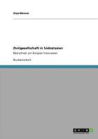 Zivilgesellschaft in Südostasien:Betrachtet am Beispiel Indonesien