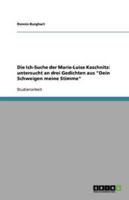 Die Ich-Suche Der Marie-Luise Kaschnitz