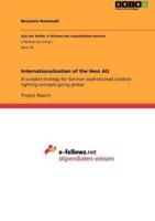Internationalisation of the Hess AG:A suitable strategy for German sophisticated outdoor lighting concepts going global