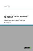 Die Gewalt Der Normas Und Die Kraft Der Afectos