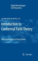 Introduction to Conformal Field Theory : With Applications to String Theory